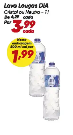 Dia Lava Louças DIA Cristal ou Neutro oferta