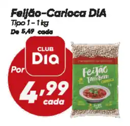 Dia Feijão-Carioca DIA Tipo 1 oferta