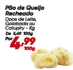 Dia Pão de Queijo Recheado oferta
