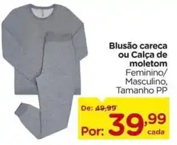Carrefour Blusão careca ou Calça de moletom oferta