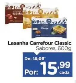 Carrefour Lasanha Carrefour Classic Sabores, oferta