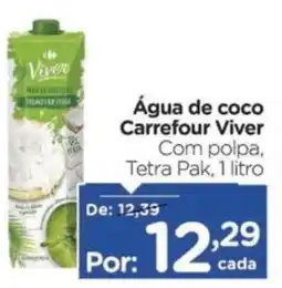 Carrefour Água de coco Carrefour Viver oferta