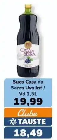 Supermercados Tauste Suco Casa da Serra Uva Int./ Vd oferta