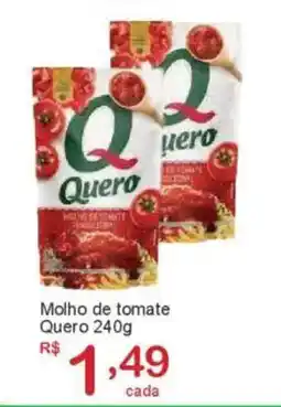 Giga Atacado Molho de tomate Quero oferta