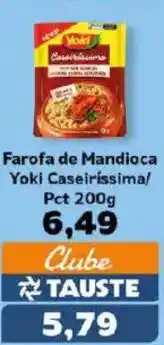 Supermercados Tauste Farofa de Mandioca Yoki Caseiríssima/ Pct oferta