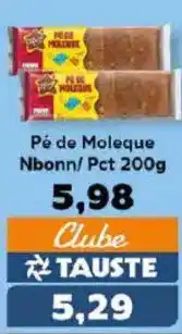 Supermercados Tauste Pé de Moleque Nbonn/ Pct oferta