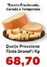 Supermercados Tauste Queijo Provolone Tânia Granel oferta