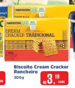 Supermercados Mateus Biscoito Cream Cracker Rancheiro oferta