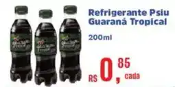 Supermercados Mateus Refrigerante Psiu Guaraná Tropical oferta