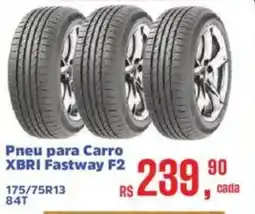 Supermercados Mateus Pneu para Carro XBRI Fastway F2 oferta