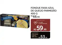 Super Nosso Fondue Faixa Azul de queijo Parmesão oferta