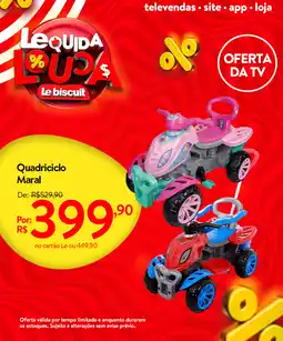 Le Biscuit Quadriciclo Maral oferta