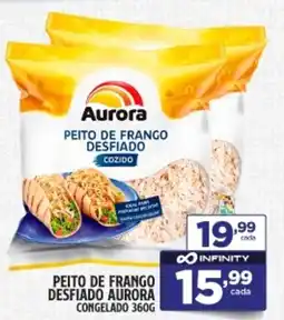 Preço & Cia Peito de frango desfiado aurora congelado oferta