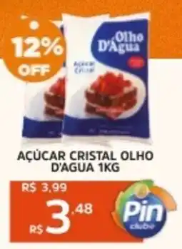 Pinheiro Supermercado Açúcar cristal olho d'agua oferta