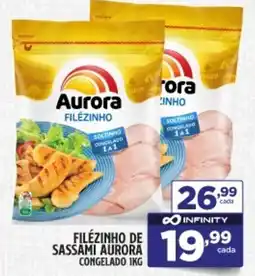 Preço & Cia Filézinho de sassami aurora congelado oferta