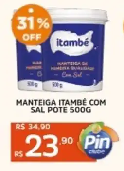 Pinheiro Supermercado Manteiga itambé com sal pote oferta
