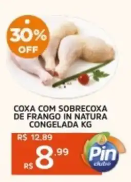 Pinheiro Supermercado Coxa com sobrecoxa de frango in natura congelada oferta