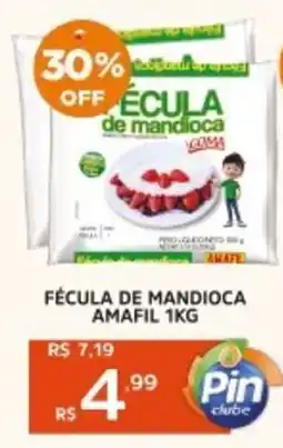 Pinheiro Supermercado Fécula de mandioca amafil oferta