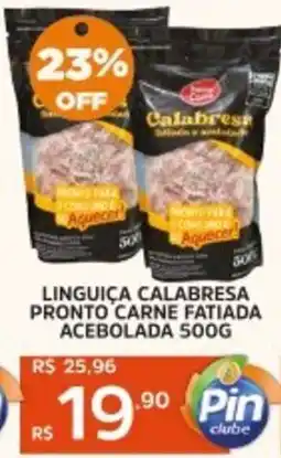 Pinheiro Supermercado Linguiça calabresa pronto carne fatiada acebolada oferta