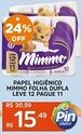 Pinheiro Supermercado Papel higiênico mimmo folha dupla leve 12 pague 11 oferta
