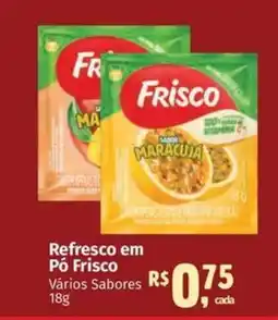 Supermercados Mateus Refresco em Pó Frisco Vários Sabores oferta