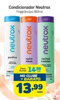 Rede Bom Lugar Condicionador Neutrox Fragrâncias oferta