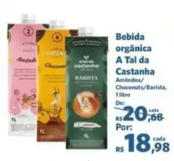 Sam's Club Bebida orgânica A Tal da Castanha oferta