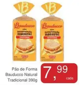 Mineirão Atacarejo Pão de Forma Bauducco Natural Tradicional oferta