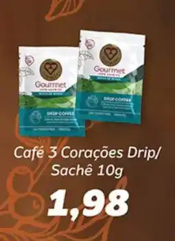 Supermercados Tauste Café 3 Corações Drip/ Sachê oferta