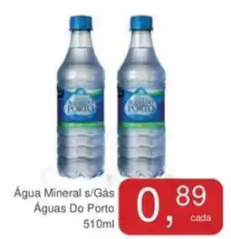 Mineirão Atacarejo Água Mineral s/Gás Águas Do Porto oferta