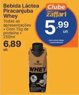 Comercial Zaffari Bebida Láctea Piracanjuba Whey oferta