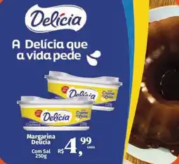 Supermercados Mateus Margarina Delícia Com Sal oferta