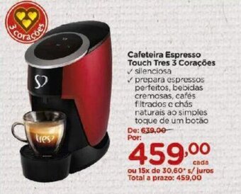 Carrefour Cafeteira Espresso Touch Tres 3 Coracoes oferta