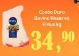 Semar Supermercado Coxao Duro Bovino Reserva Friboi 1kg oferta