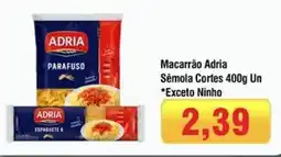 Spani Atacadista Macarrão Adria Sêmola Cortes Un oferta