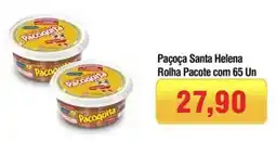 Spani Atacadista Paçoça Santa Helena Rolha Pacote oferta