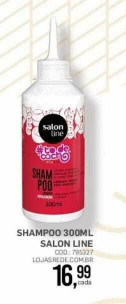 Lojas Rede Shampoo Salon Line oferta