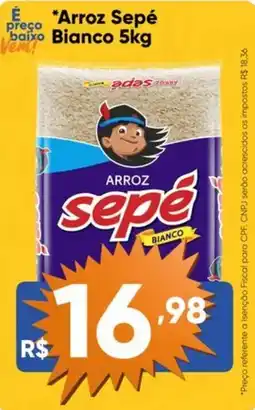 Atacado Vem Arroz Sepé baixo Bianco oferta