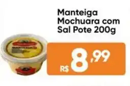 Atacado Vem Manteiga Mochuara com Sal Pote oferta