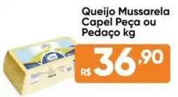 Atacado Vem Queijo Mussarela Capel Peça ou Pedaço oferta