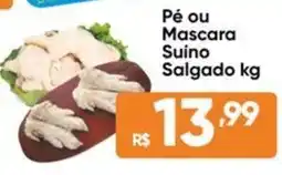 Atacado Vem Pé ou Mascara Suíno Salgado oferta