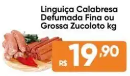 Atacado Vem Linguiça Calabresa Defumada Fina ou Grossa Zucoloto oferta
