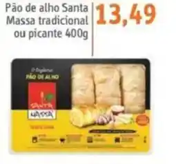 Sonda Pão de alho Santa Massa tradicional ou picante oferta