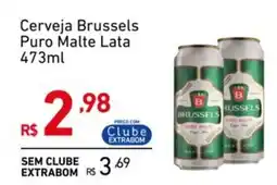 Extrabom Supermercados Cerveja Brussels Puro Malte Lata oferta