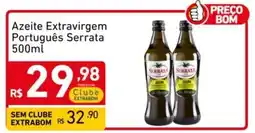 Extrabom Supermercados Azeite Extravirgem Português Serrata oferta