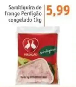 Sonda Sambiquira de frango Perdigão congelado oferta