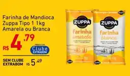 Extrabom Supermercados Farinha de Mandioca Zuppa Tipo 1 oferta