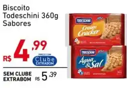 Extrabom Supermercados Biscoito Todeschini Sabores oferta
