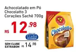 Extrabom Supermercados Achocolatado em Pó Chocolatto 3 Corações Sachê oferta