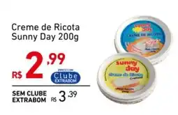 Extrabom Supermercados Creme de Ricota Sunny Day oferta